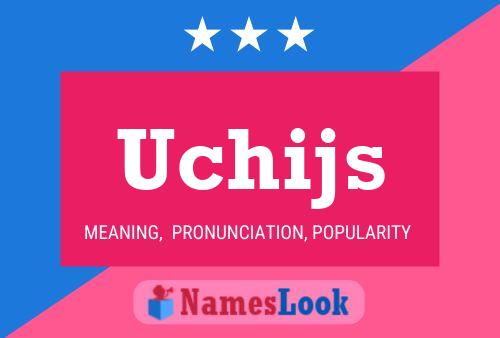 Постер имени Uchijs