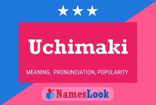 Постер имени Uchimaki