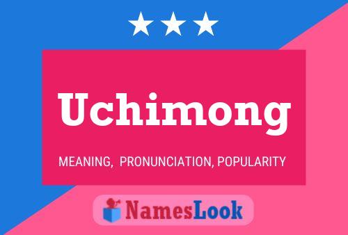 Постер имени Uchimong