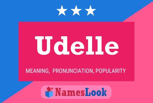 Постер имени Udelle