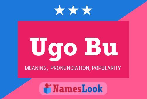 Постер имени Ugo Bu