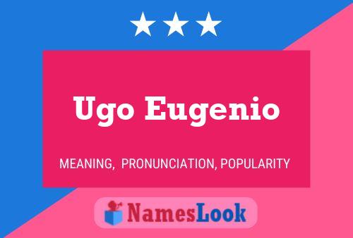 Постер имени Ugo Eugenio