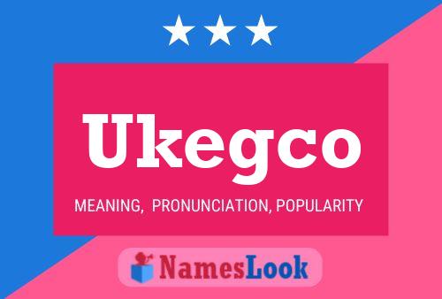 Постер имени Ukegco