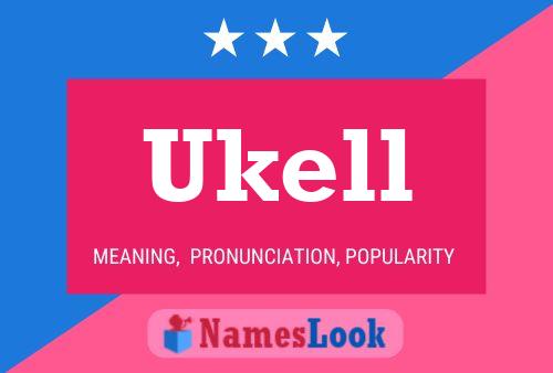 Постер имени Ukell