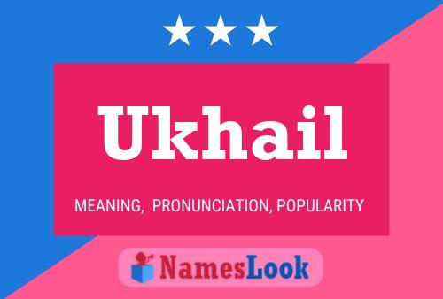 Постер имени Ukhail