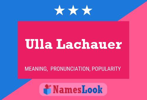 Постер имени Ulla Lachauer