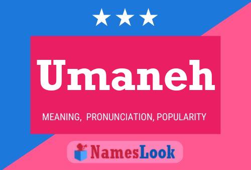 Постер имени Umaneh