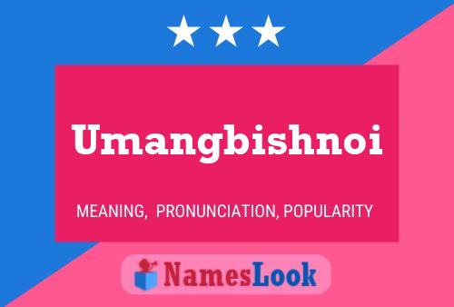 Постер имени Umangbishnoi