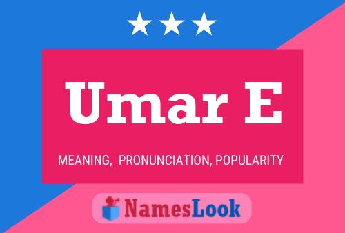 Постер имени Umar E