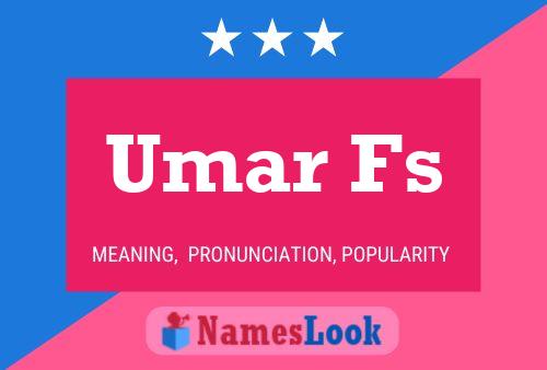 Постер имени Umar Fs