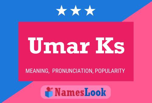 Постер имени Umar Ks