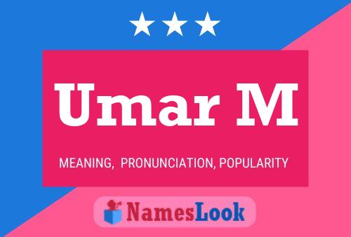 Постер имени Umar M