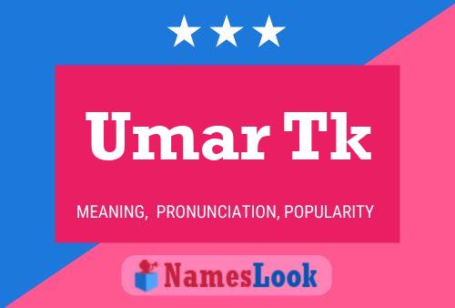 Постер имени Umar Tk