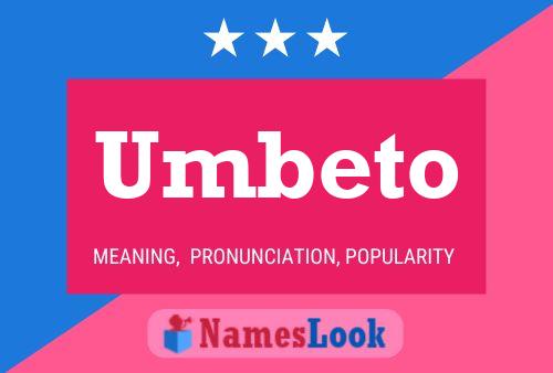 Постер имени Umbeto