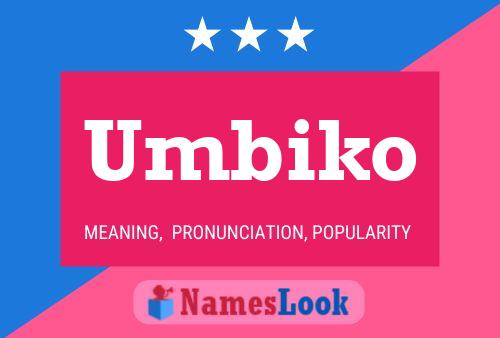 Постер имени Umbiko