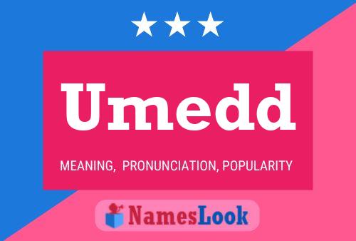 Постер имени Umedd