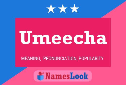 Постер имени Umeecha