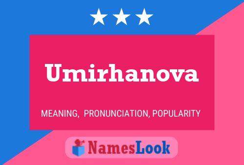 Постер имени Umirhanova