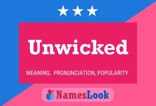 Постер имени Unwicked