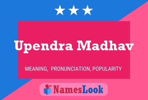 Постер имени Upendra Madhav