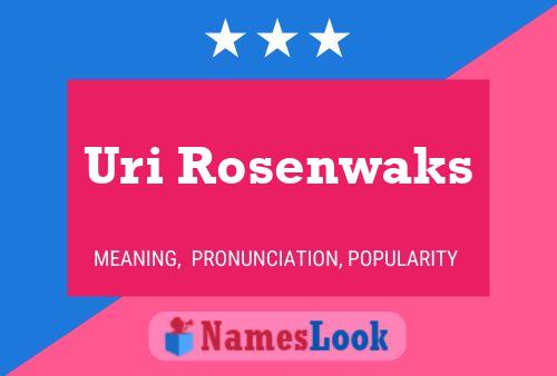 Постер имени Uri Rosenwaks