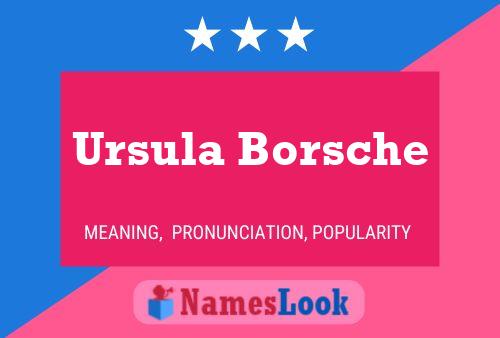 Постер имени Ursula Borsche