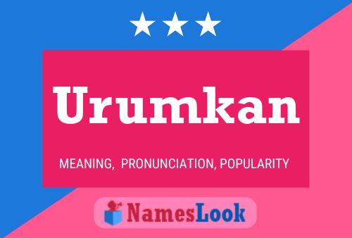 Постер имени Urumkan