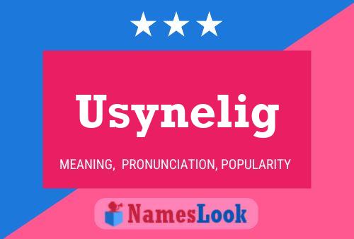 Постер имени Usynelig