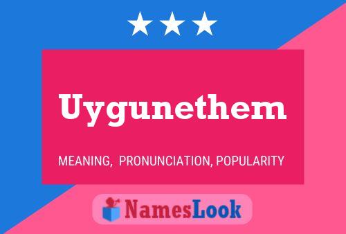 Постер имени Uygunethem