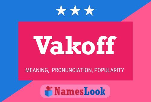 Постер имени Vakoff