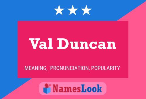 Постер имени Val Duncan