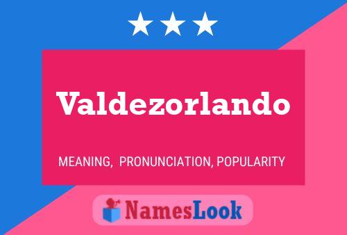 Постер имени Valdezorlando