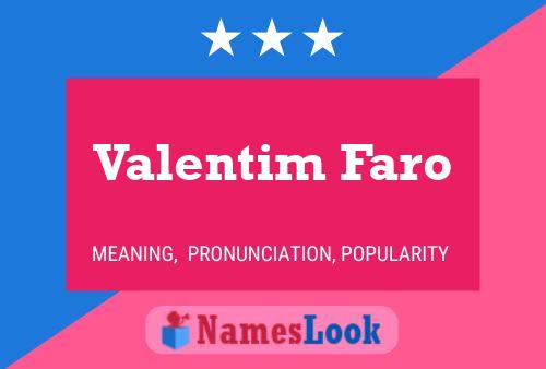 Постер имени Valentim Faro