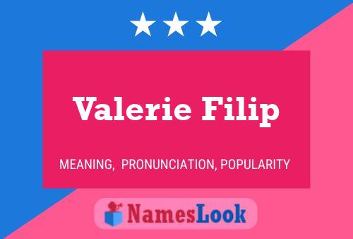 Постер имени Valerie Filip