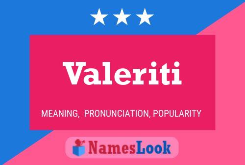 Постер имени Valeriti