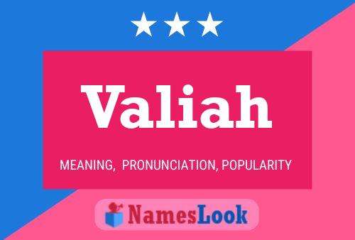 Постер имени Valiah