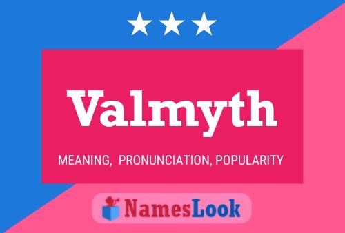 Постер имени Valmyth