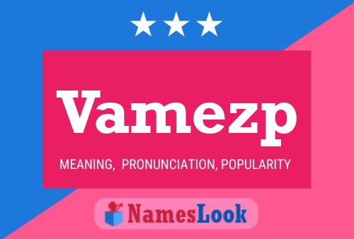 Постер имени Vamezp