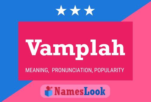 Постер имени Vamplah