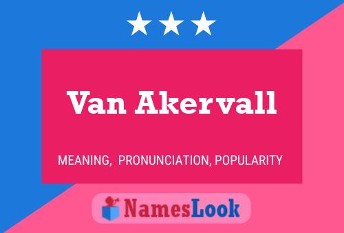 Постер имени Van Akervall