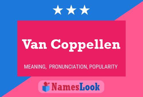 Постер имени Van Coppellen