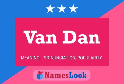 Постер имени Van Dan