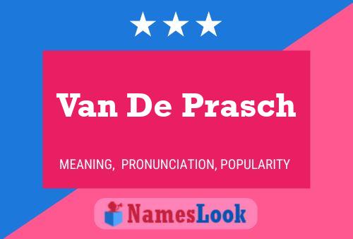 Постер имени Van De Prasch