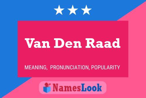 Постер имени Van Den Raad