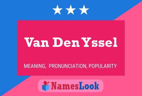 Постер имени Van Den Yssel