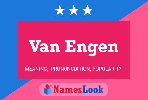 Постер имени Van Engen