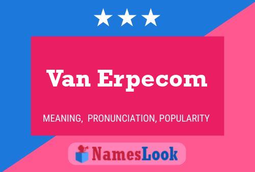 Постер имени Van Erpecom