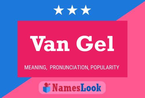 Постер имени Van Gel