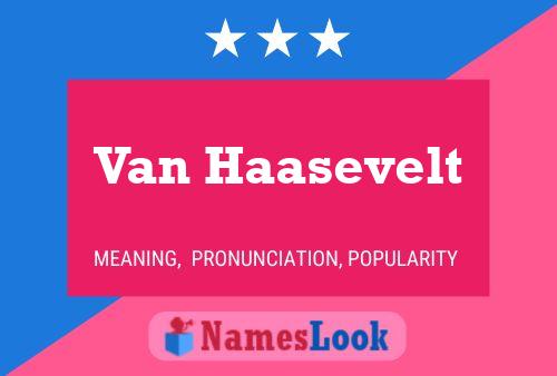 Постер имени Van Haasevelt