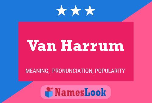 Постер имени Van Harrum